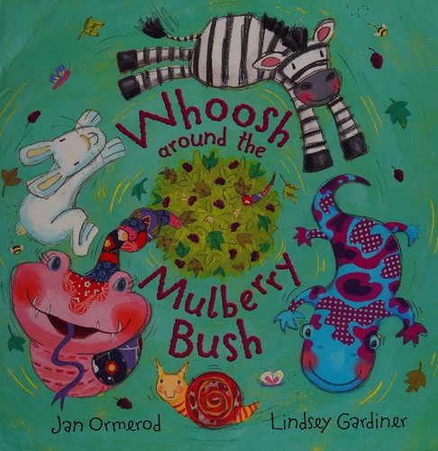 Cover for Whoosh around the mulberry bush