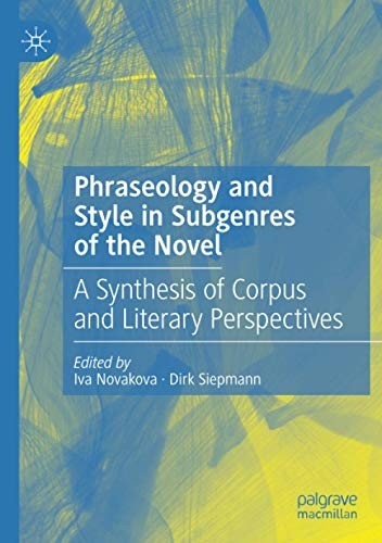 Cover for Phraseology and Style in Subgenres of the Novel
