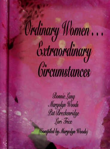 Cover for Ordinary Women Extraordinary Circumstance