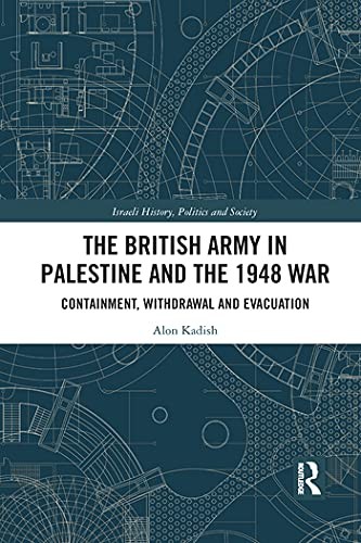 Cover for British Army in Palestine and the 1948 War