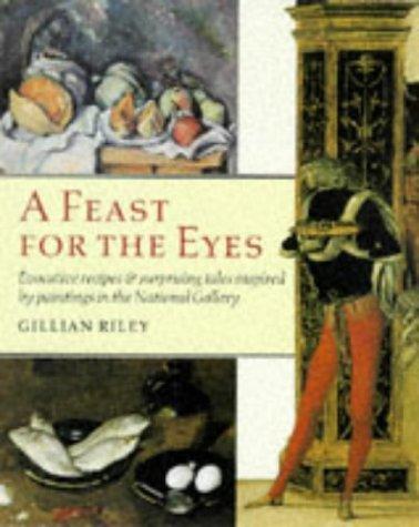Cover for A feast for the eyes