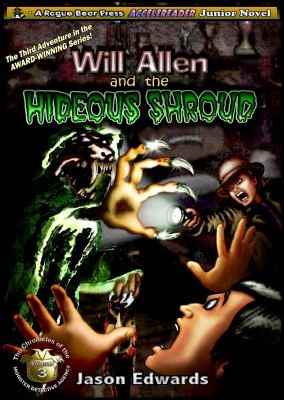 Cover for Will Allen And The Hideous Shroud