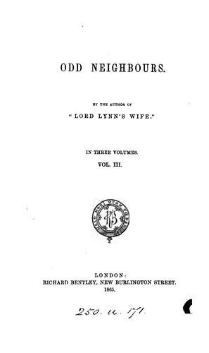Cover for Odd neighbours, by the author of 'Lord Lynn's wife'.