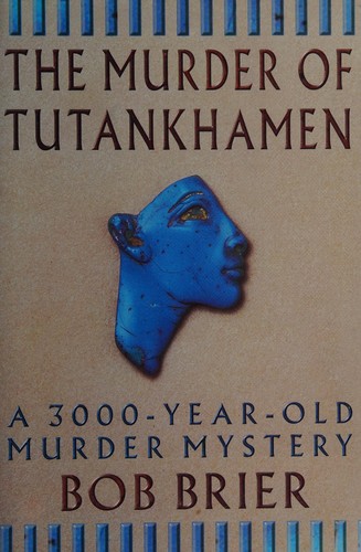 Cover for The murder of Tutankhamen