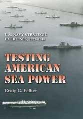 Cover for Testing American Sea Power