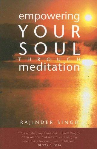 Cover for Empowering Your Soul Through Meditation