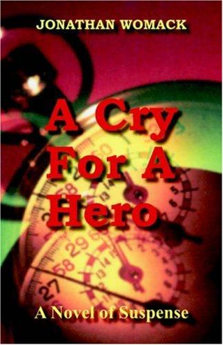 Cover for A Cry for a Hero