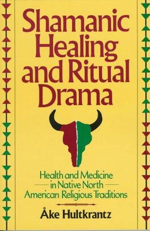 Cover for Shamanic Healing & Ritual Drama