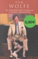 Cover for El Peridismo Canalla Y Otros Articulos