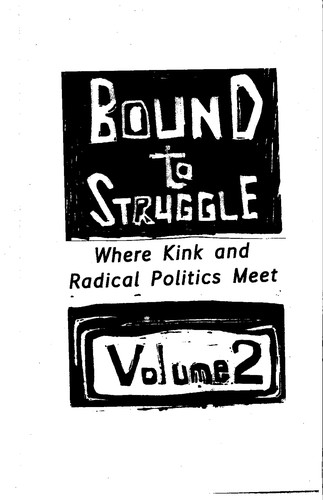 Cover for Bound to Struggle: Where Kink and Radical Politics Meet, Volume 2