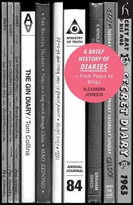 Cover for A Brief History Of Diaries From Pepys To Blogs