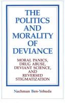 Cover for The politics and morality of deviance