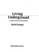Cover for Living underground