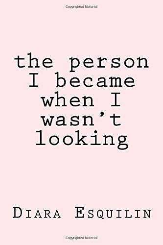 Cover for the person I became when I wasn't looking