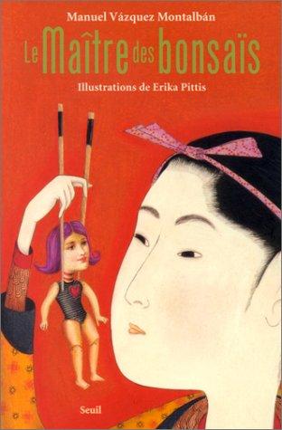 Cover for Le Maître des bonsaïs
