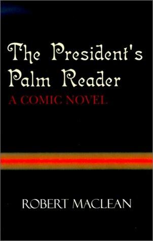 Cover for The President's Palm Reader