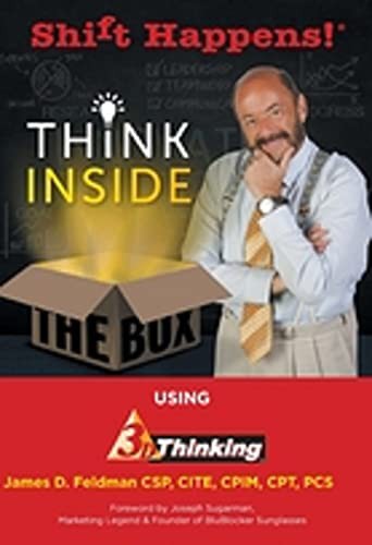Cover for Shift Happens! Reinvent Yourself Using 3D Thinking
