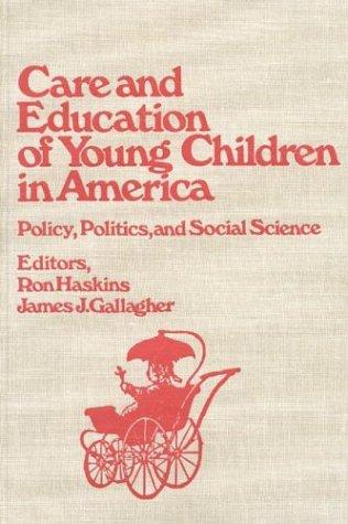 Cover for Care and education of young children in America