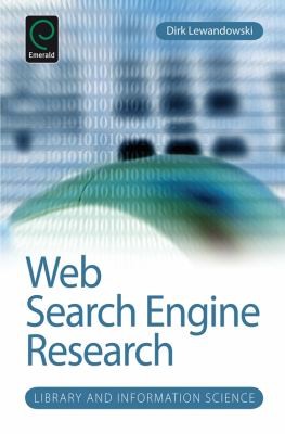 Cover for Web Search Engine Research
            
                Library and Information Science Hardcover