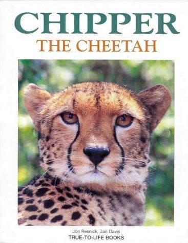 Cover for Chipper the Cheetah (True-to-life)