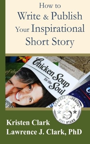 Cover for How to Write & Publish Your Inspirational Short Story
