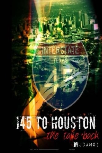 Cover for I45 to Houston