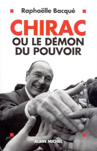 Cover for Chirac ou le Démon du pouvoir