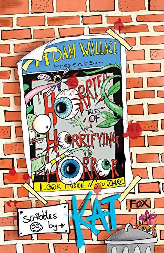 Cover for Adam Wallace Presents ... Horrific Tales of Horrifying Horror