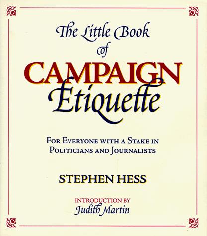 Cover for The little book of campaign etiquette