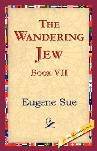 Cover for The Wandering Jew, Book VII