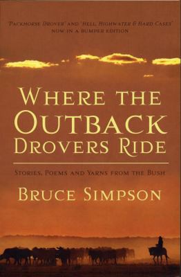 Cover for Where the outback drovers ride
