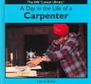 Cover for A day in the life of a carpenter