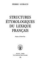 Cover for Structures étymologiques du lexique français