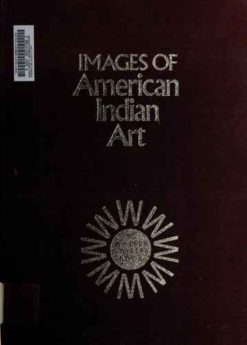 Cover for Images of American Indian Art