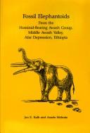 Cover for Fossil elephantoids from the hominid-bearing Awash Group, Middle Awash Valley, Afar Depression, Ethiopia