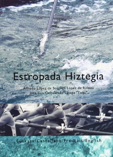 Cover for Estropada hiztegia. Euskara / Castellano / Français / English