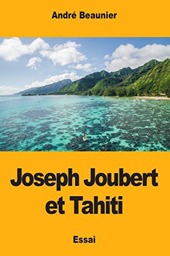 Cover for Joseph Joubert et Tahiti