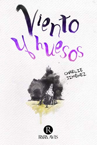Cover for Viento y huesos