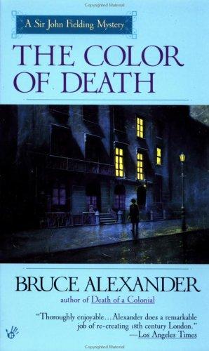 Cover for The Color of Death (Sir John Fielding Mysteries)