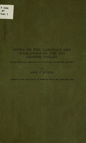 Cover for Notes on the language and folk-usage of the Rio Grande valley (with especial regard to survivals of Arabic custom)