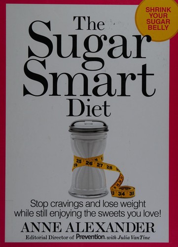 Cover for The sugar smart diet
