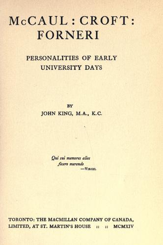 Cover for McCaul, Croft, Forneri: personalities of early university days.