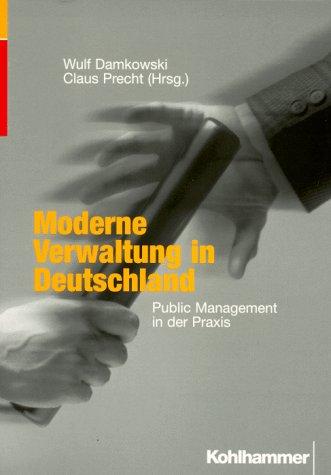 Cover for Moderne Verwaltung in Deutschland. Public Management und Praxis.