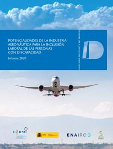 Cover for Potencialidades de la industria aeronáutica para la inclusión laboral de las personas con discapacidad. Informe 2020