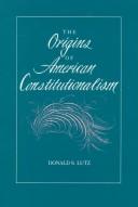 Cover for The origins of American constitutionalism