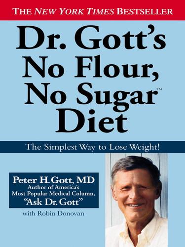 Cover for Dr. Gott's No Flour, No Sugar(TM) Diet