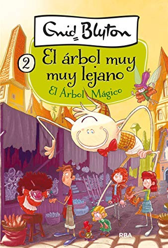 Cover for El árbol muy muy lejano 2. El Árbol Mágico