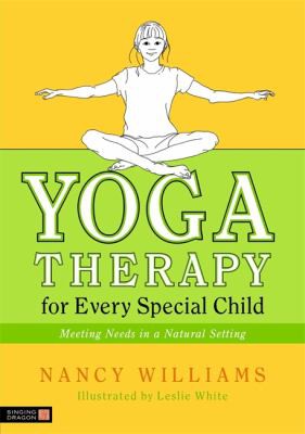 Cover for Yoga Therapy for Every Special Child