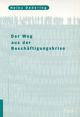 Cover for Der Weg Aus Der Beschaftigungskrise
