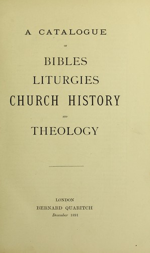 Cover for A Catalogue of Bibles, Liturgies, Church History and Theology